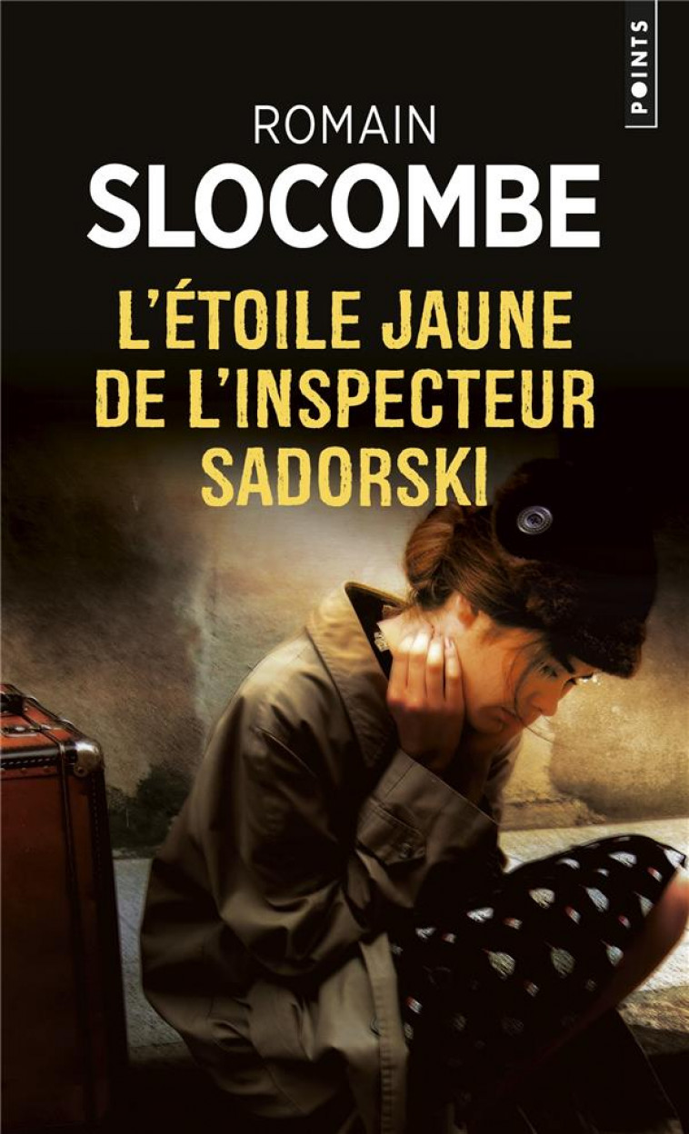 L-ETOILE JAUNE DE L-INSPECTEUR SADORSKI - SLOCOMBE ROMAIN - POINTS