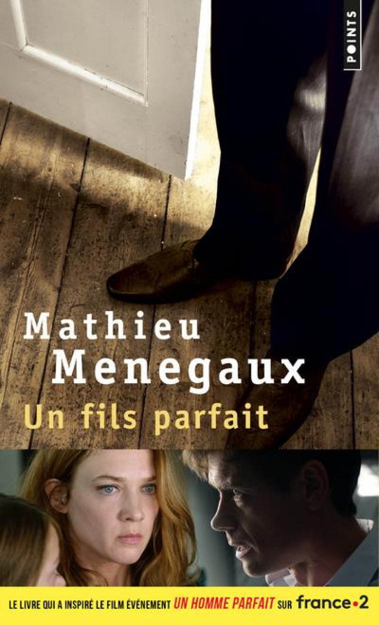 UN FILS PARFAIT - MENEGAUX MATHIEU - POINTS