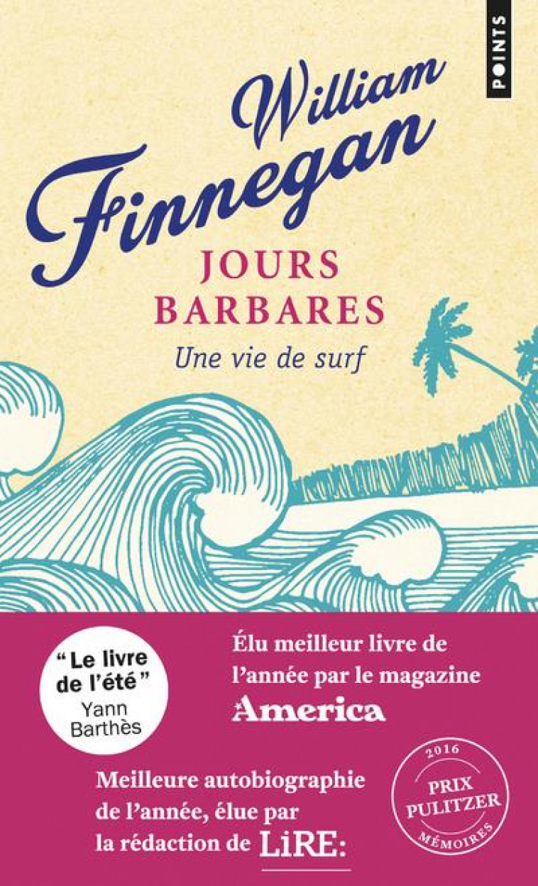 JOURS BARBARES - UNE VIE DE SURF - FINNEGAN WILLIAM - POINTS