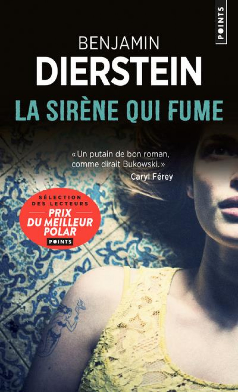 LA SIRENE QUI FUME - DIERSTEIN BENJAMIN - POINTS