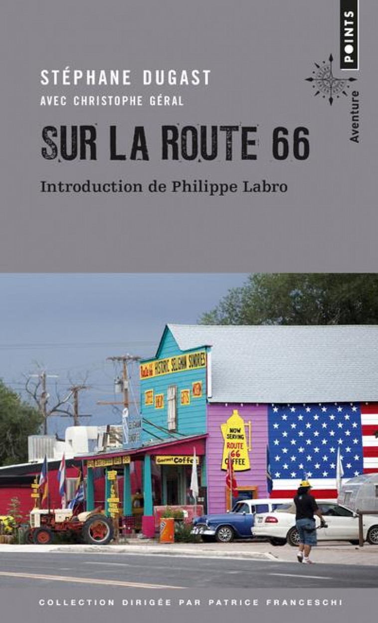 SUR LA ROUTE 66 - DUGAST/LABRO - POINTS