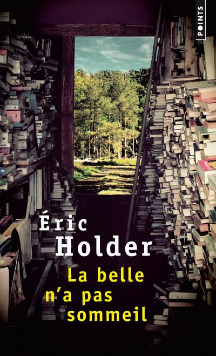 LA BELLE N-A PAS SOMMEIL - HOLDER ERIC - POINTS