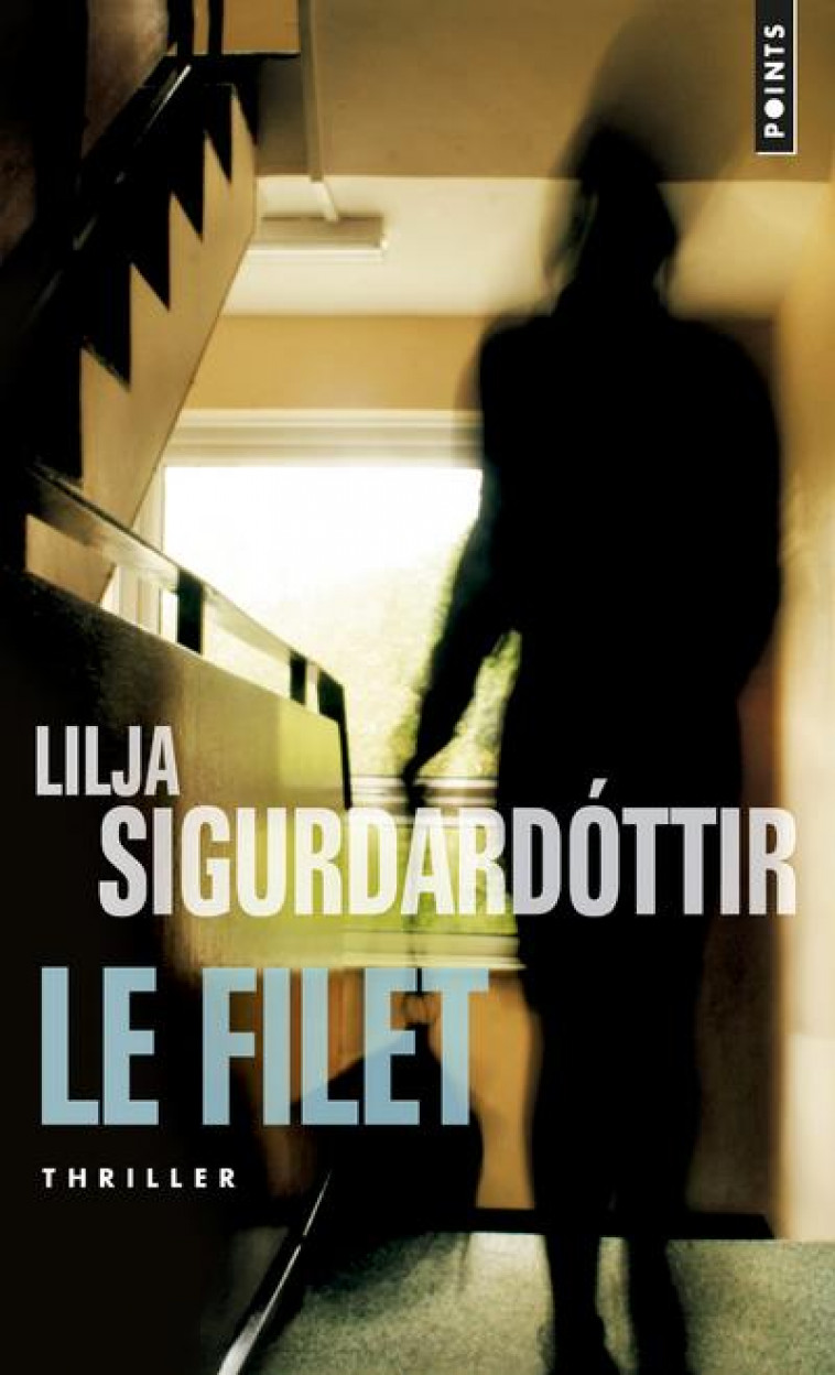 LE FILET - SIGURDARDOTTIR LILJA - POINTS