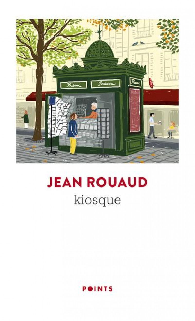 KIOSQUE - ROUAUD JEAN - POINTS