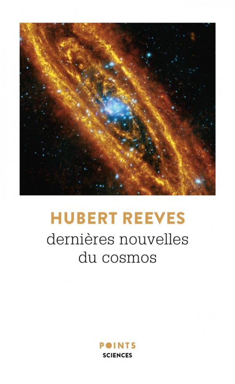 DERNIERES NOUVELLES DU COSMOS - T1-T2 - REEVES HUBERT - POINTS