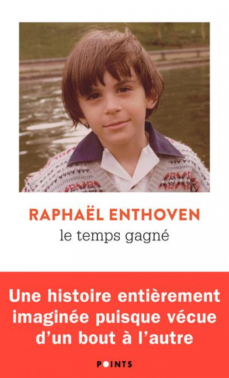 LE TEMPS GAGNE - ENTHOVEN RAPHAEL - POINTS