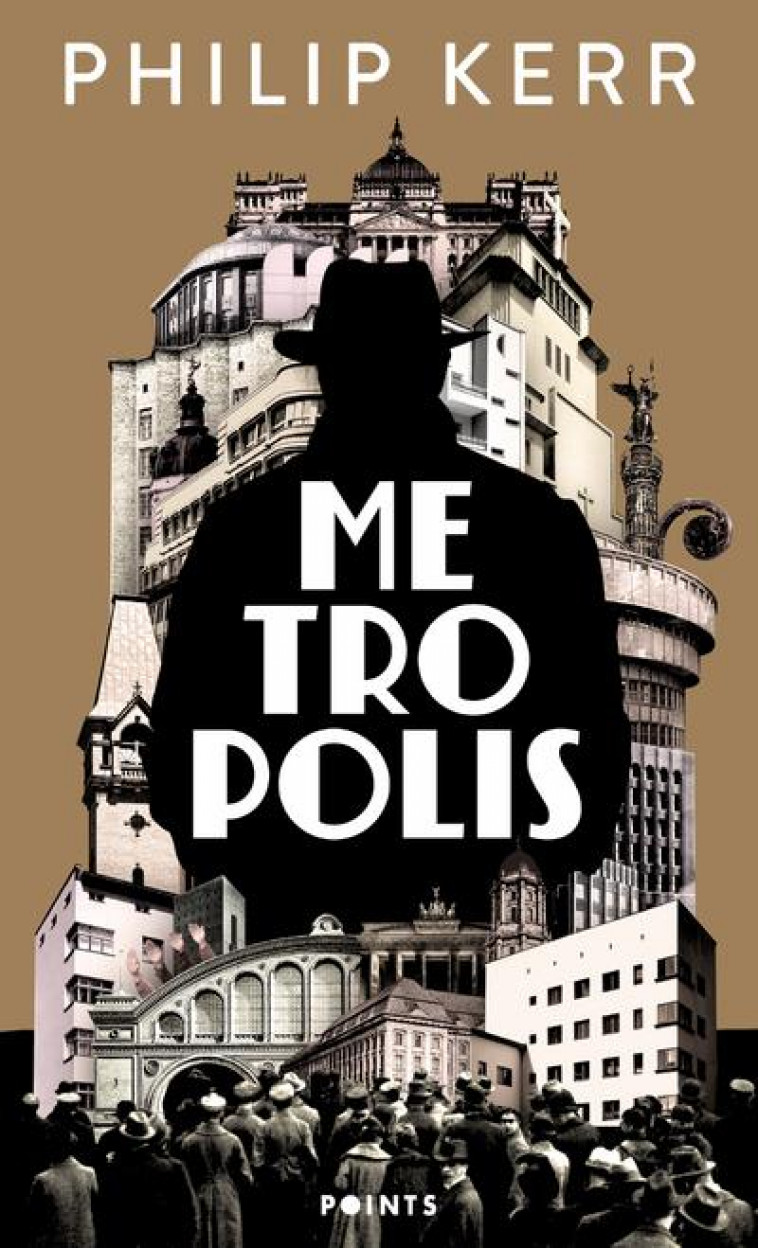 METROPOLIS  (COLLECTOR) - LA DERNIERE AVENTURE DE BERNIE GUNTHER - KERR PHILIP - POINTS