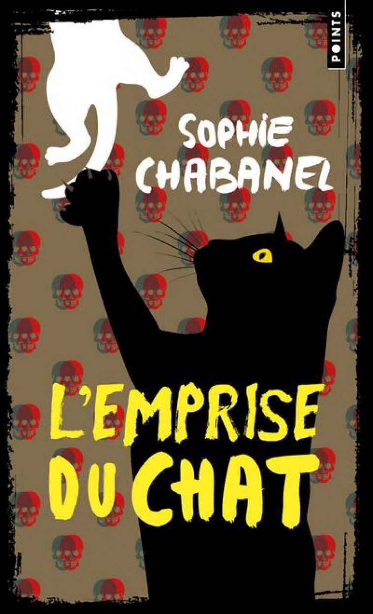 L-EMPRISE DU CHAT - CHABANEL SOPHIE - POINTS