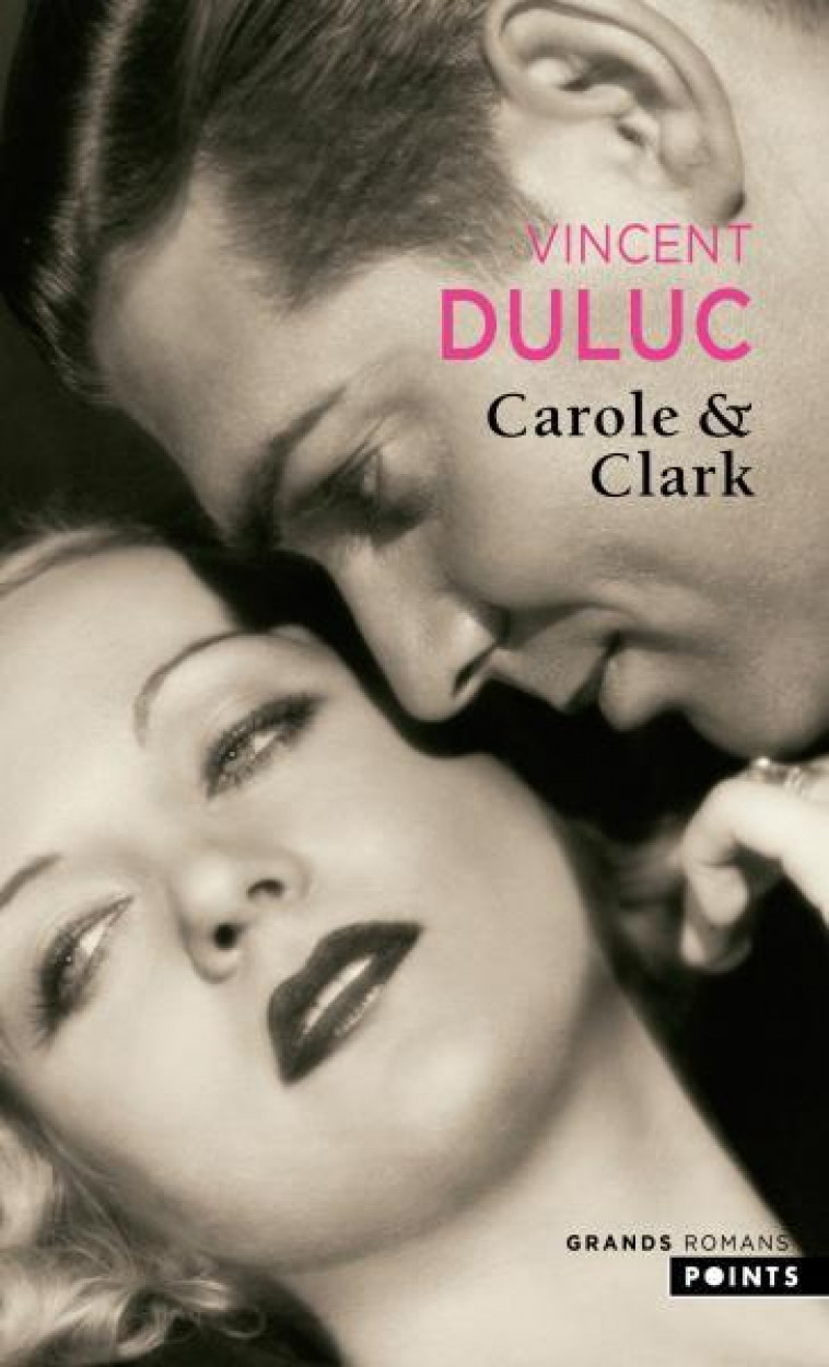 CAROLE & CLARK - DULUC VINCENT - POINTS