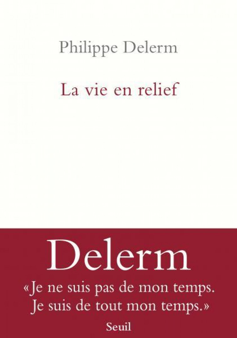 LA VIE EN RELIEF - DELERM PHILIPPE - POINTS