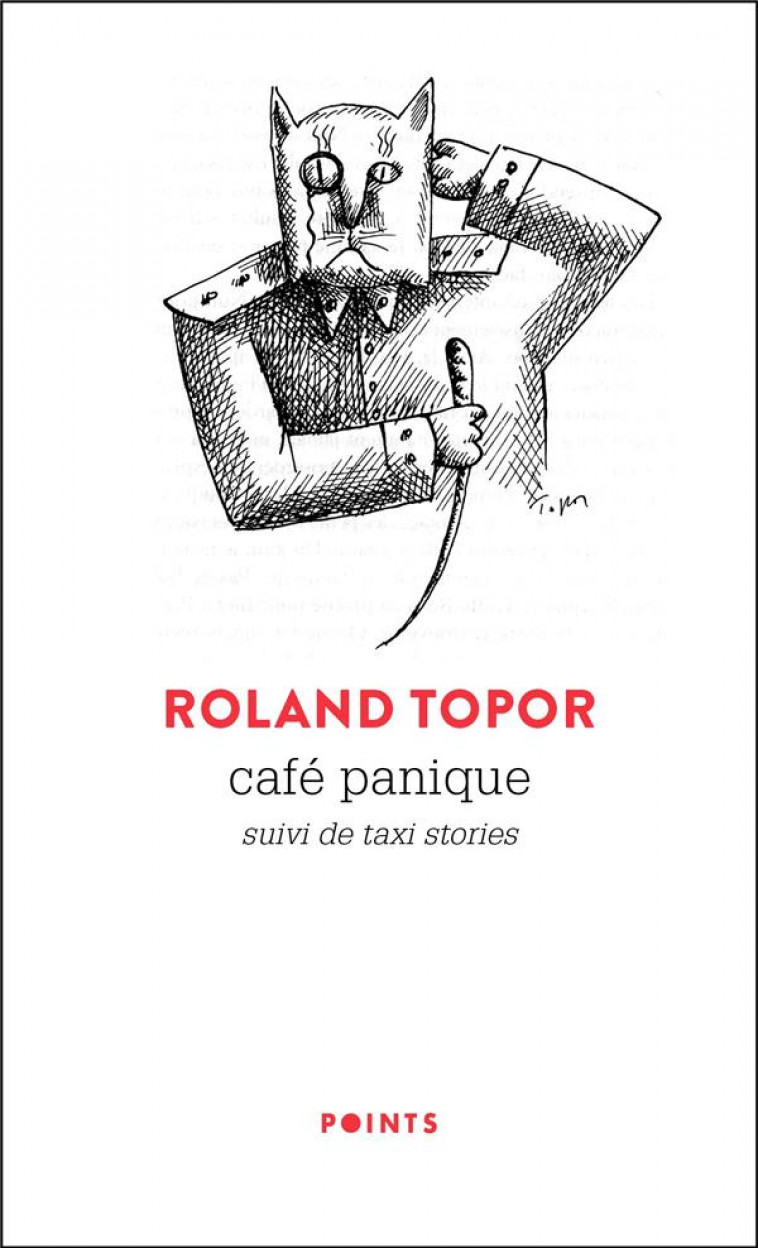 CAFE PANIQUE - SUIVI DE TAXI STORIES - TOPOR ROLAND - POINTS