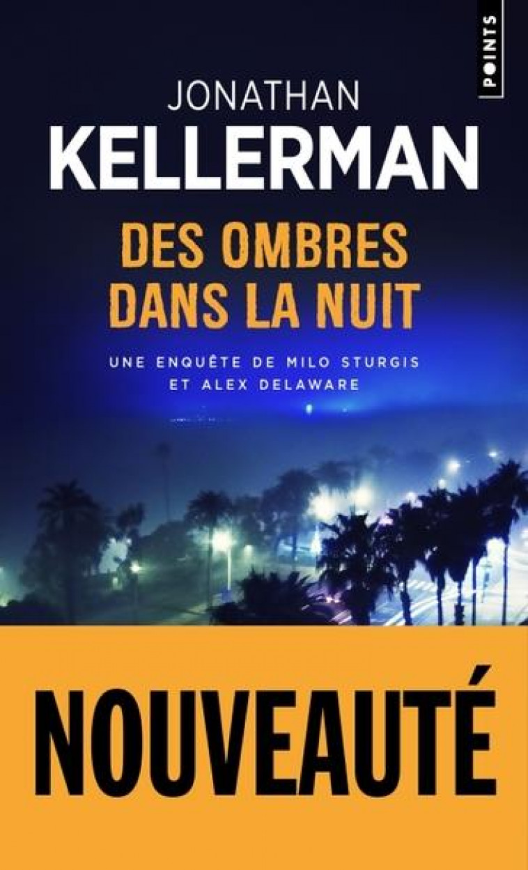 DES OMBRES DANS LA NUIT - KELLERMAN JONATHAN - POINTS