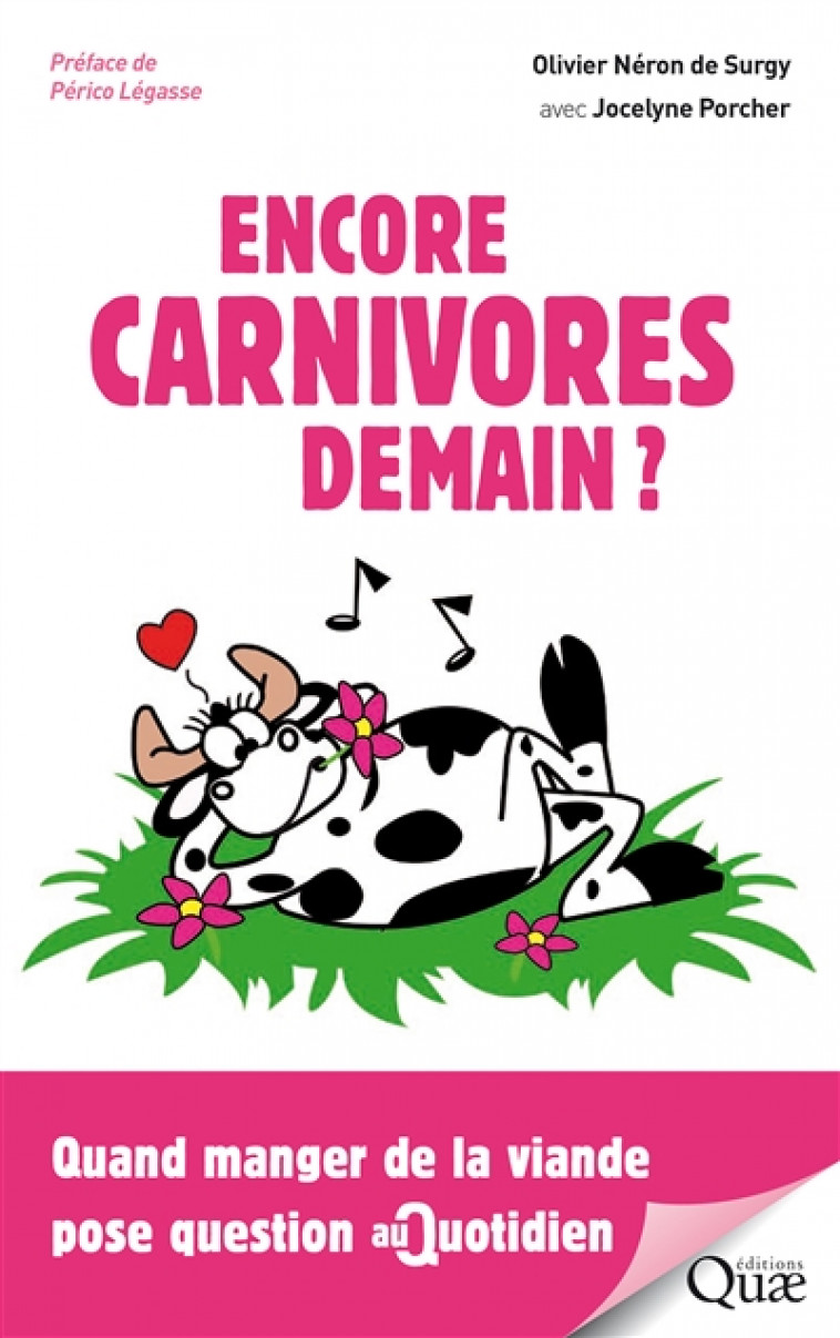 ENCORE CARNIVORES DEMAIN ? - QUAND MANGER DES ANIMAUX POSE QUESTION AU QUOTIDIEN - NERON DE SURGY - Quae