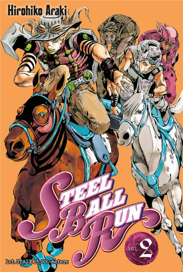 JOJO-S - STEEL BALL RUN T02 - ARAKI-H - Tonkam