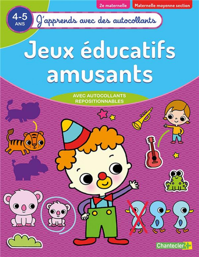 JEUX EDUCATIFS AMUSANTS (4-5 A) - COLLECTIF - CHANTECLER