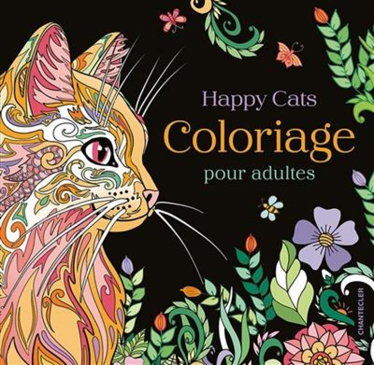 HAPPY CATS - COLORIAGE POUR ADULTES - THEISSEN, PETRA P. - CHANTECLER