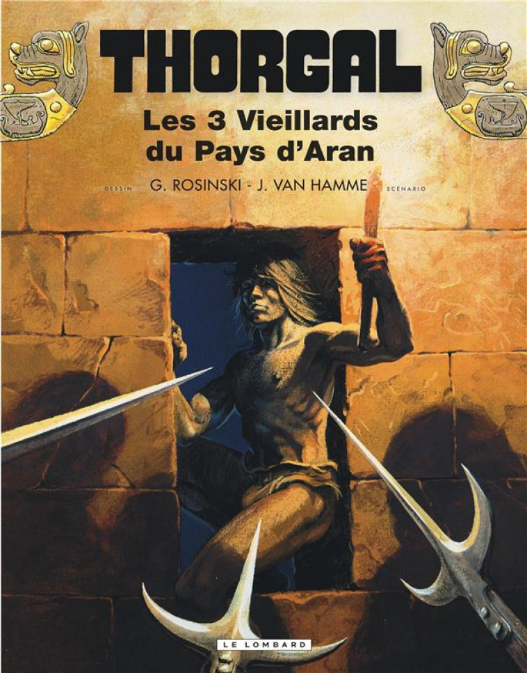 THORGAL - TOME 3 - LES TROIS VIEILLARDS DU PAYS D-ARAN - VAN HAMME JEAN - LOMBARD