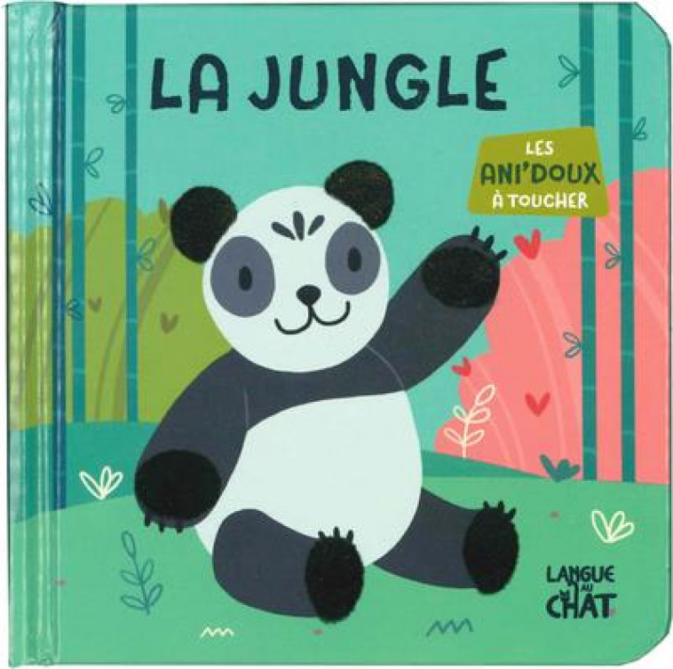 LA JUNGLE - LES ANI-DOUX A TOUCHER - PILLOW/COLLECTIF - LANGUE AU CHAT