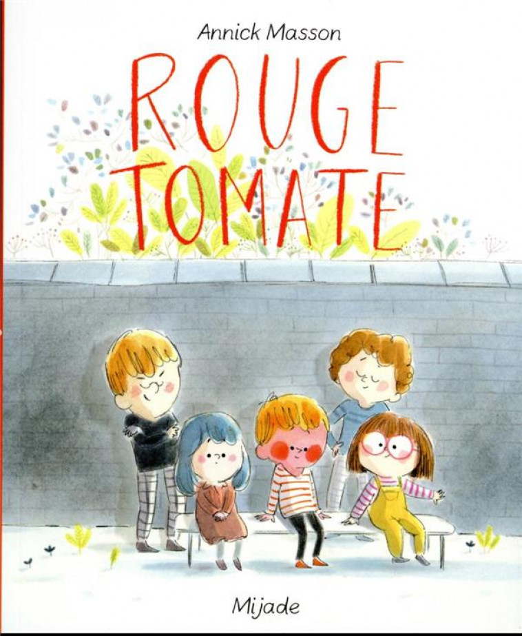 ROUGE TOMATE - MASSON/MASSON ANNICK - MIJADE