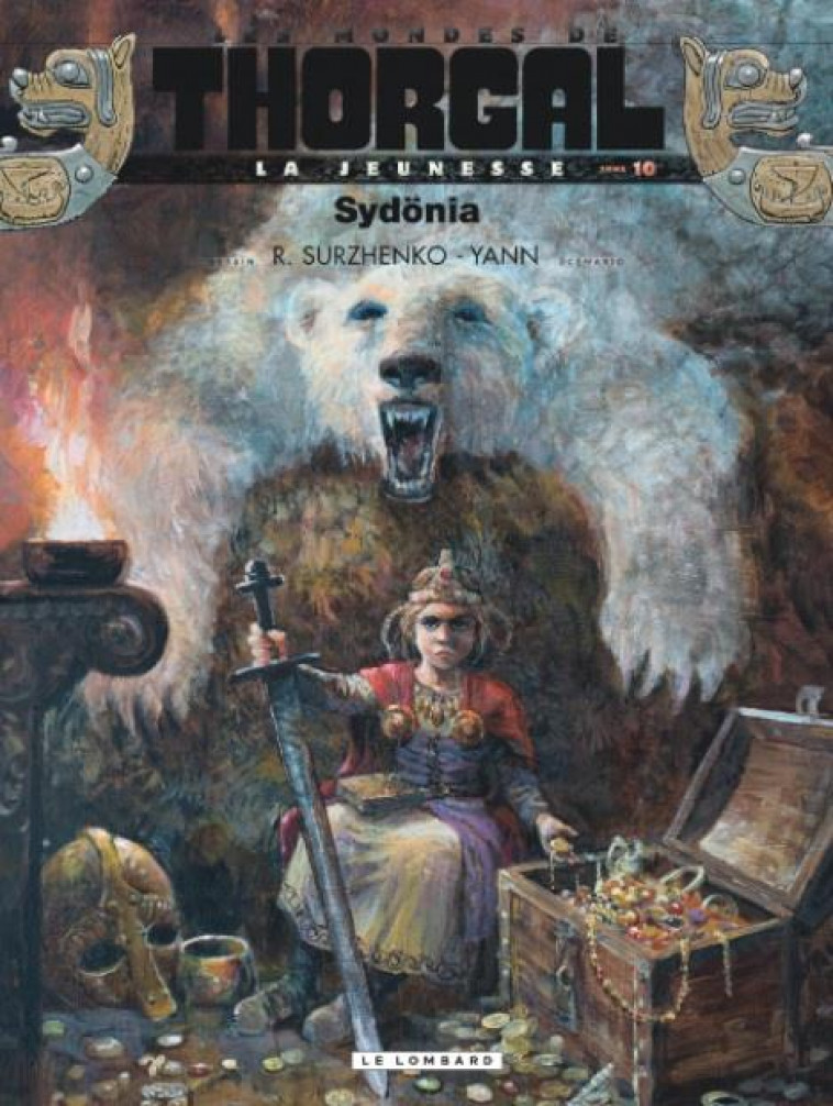 LA JEUNESSE DE THORGAL - TOME 10 - SYDONIA - YANN/SURZHENKO - LOMBARD