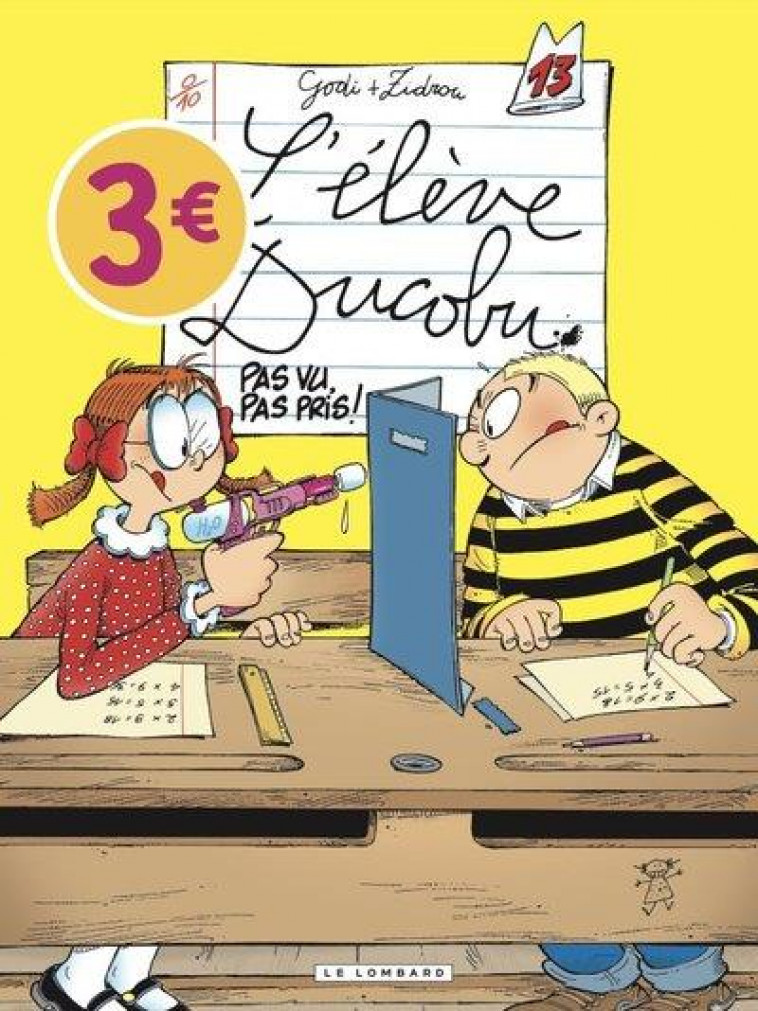 DUCOBU  - TOME 13 - PAS VU, PAS PRIS ! / EDITION SPECIALE (OP ETE 2022) - ZIDROU/GODI - LOMBARD