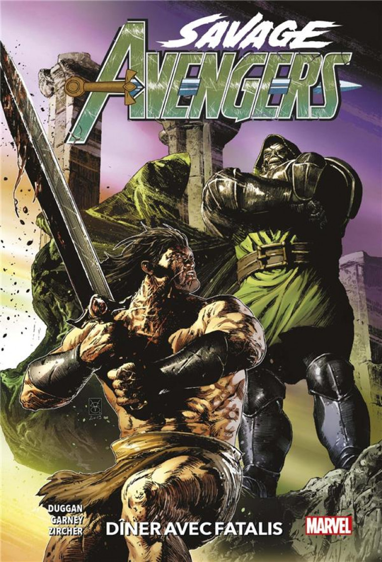 SAVAGE AVENGERS T02 : DINER AVEC FATALIS - DUGGAN/ZIRCHER - PANINI COM MAG