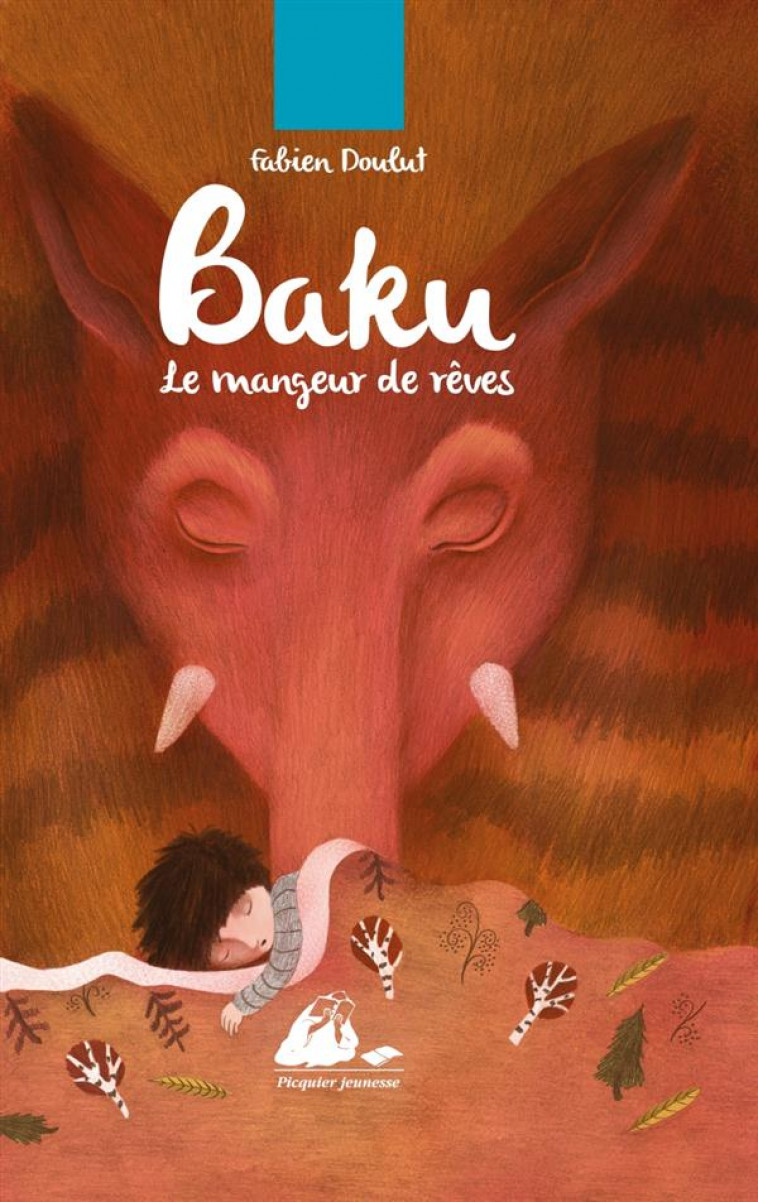 BAKU LE MANGEUR DE REVES - DOULUT FABIEN - P. Picquier