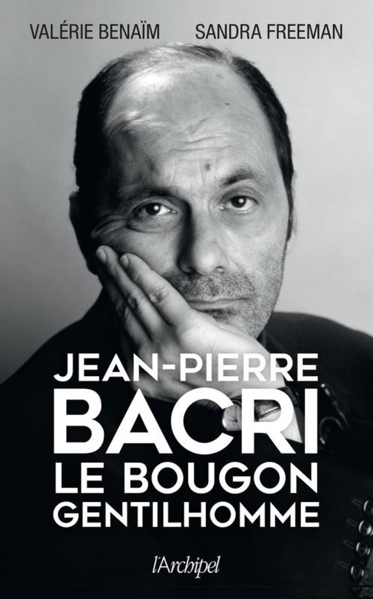 JEAN-PIERRE BACRI - LE BOUGON GENTILHOMME - BENAIM/FREEMAN - ARCHIPEL