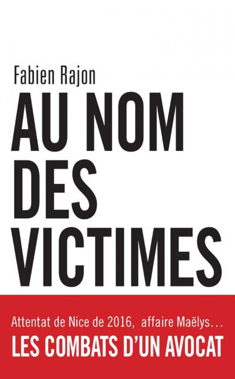 AUX COTES DES VICTIMES - RAJON FABIEN - ARCHIPEL