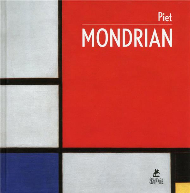 PIET MONDRIAN - DUCHTING HAJO - Place des Victoires