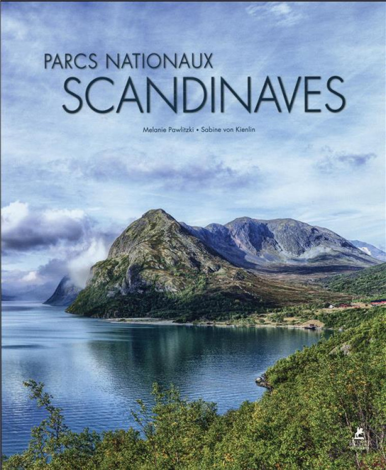 PARCS NATIONAUX SCANDINAVES - PAWLITZKI/KIENLIN - PLACE VICTOIRES