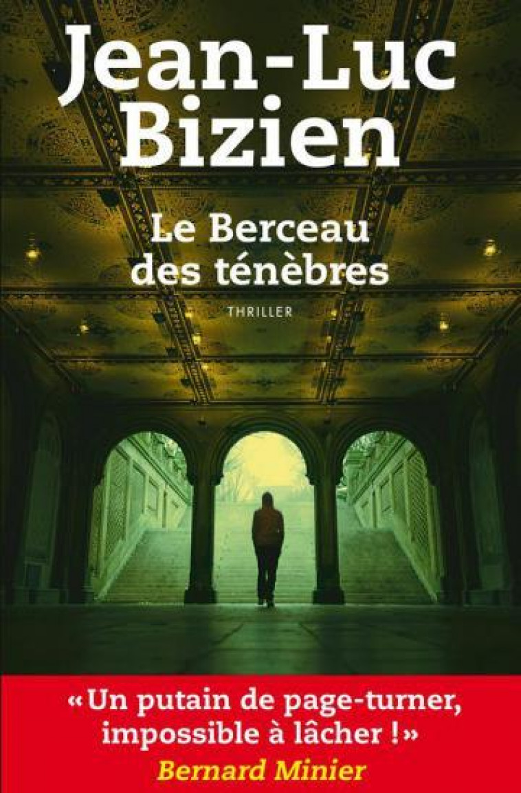 LE BERCEAU DES TENEBRES - PRIX SANG D-ENCRE 2016 - BIZIEN JEAN-LUC - Ed. du Toucan