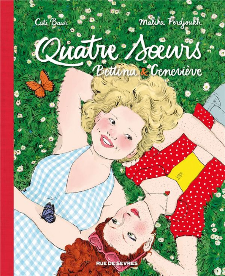 QUATRE SOEURS INTEGRALE T3 + T4 : BETTINA & GENEVIEVE - BAUR/FERDJOUKH - RUE DE SEVRES