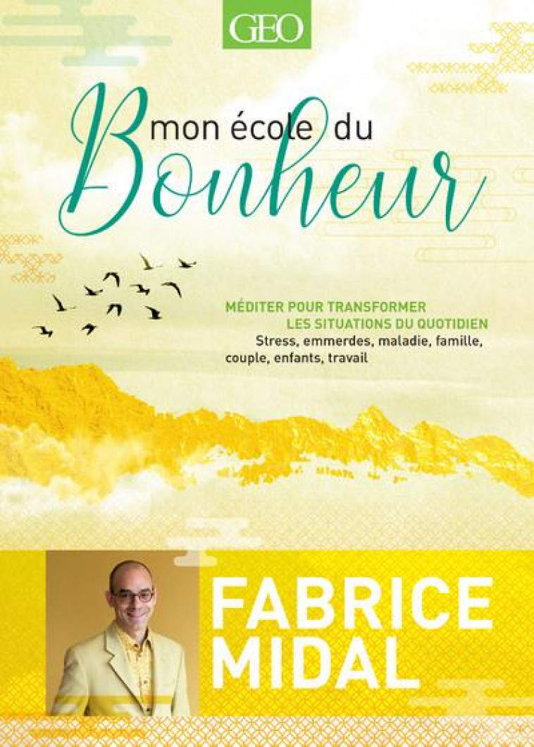 MON ECOLE DU BONHEUR - MIDAL FABRICE - FEMME ACTUELLE