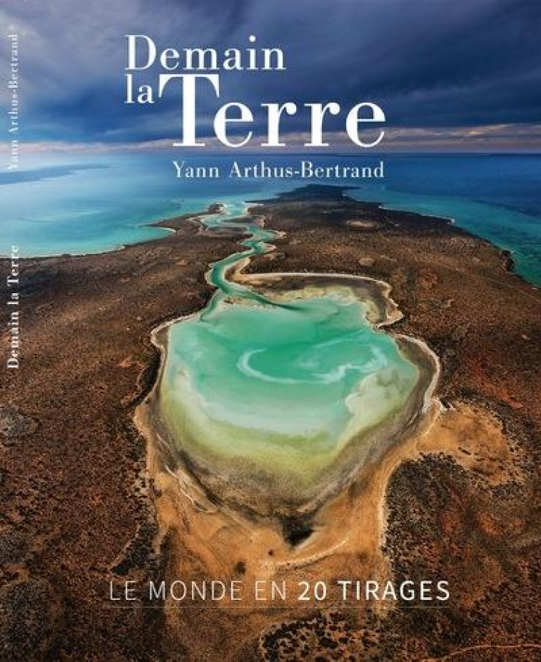 DEMAIN LA TERRE - ARTHUS-BERTRAND YANN - FEMME ACTUELLE