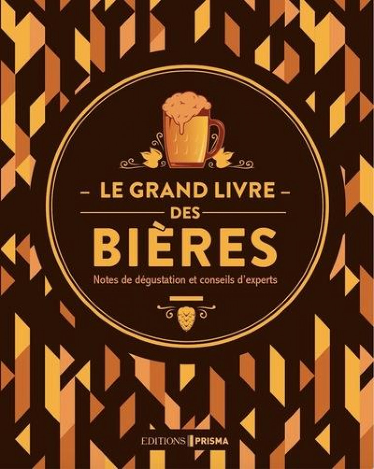 LE GRAND LIVRE DES BIERES - NOUVELLE EDITION - HAMPSON/HIERONYMUS - FEMME ACTUELLE