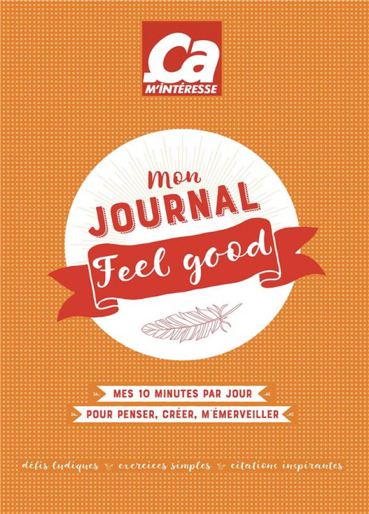 MON JOURNAL FEEL GOOD - COLLECTIF - FEMME ACTUELLE