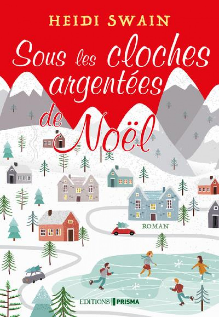 SOUS LES CLOCHES ARGENTEES DE NOEL - SWAIN HEIDI - FEMME ACTUELLE