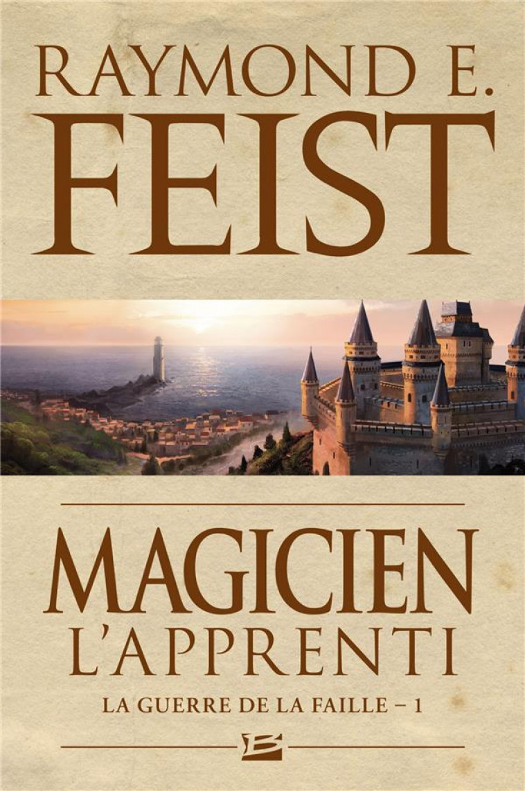 LA GUERRE DE LA FAILLE, T1 : MAGICIEN - L-APPRENTI - FEIST RAYMOND E. - Milady