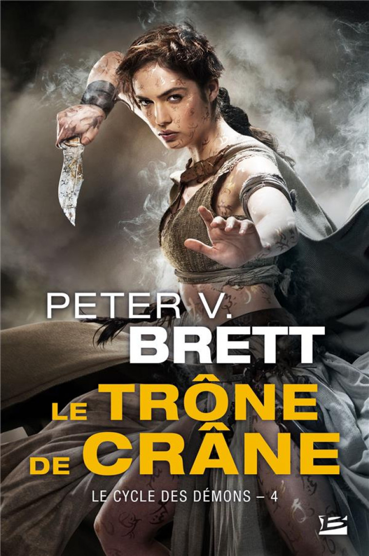 LE CYCLE DES DEMONS, T4 : LE TRONE DE CRANE - BRETT PETER V. - Milady