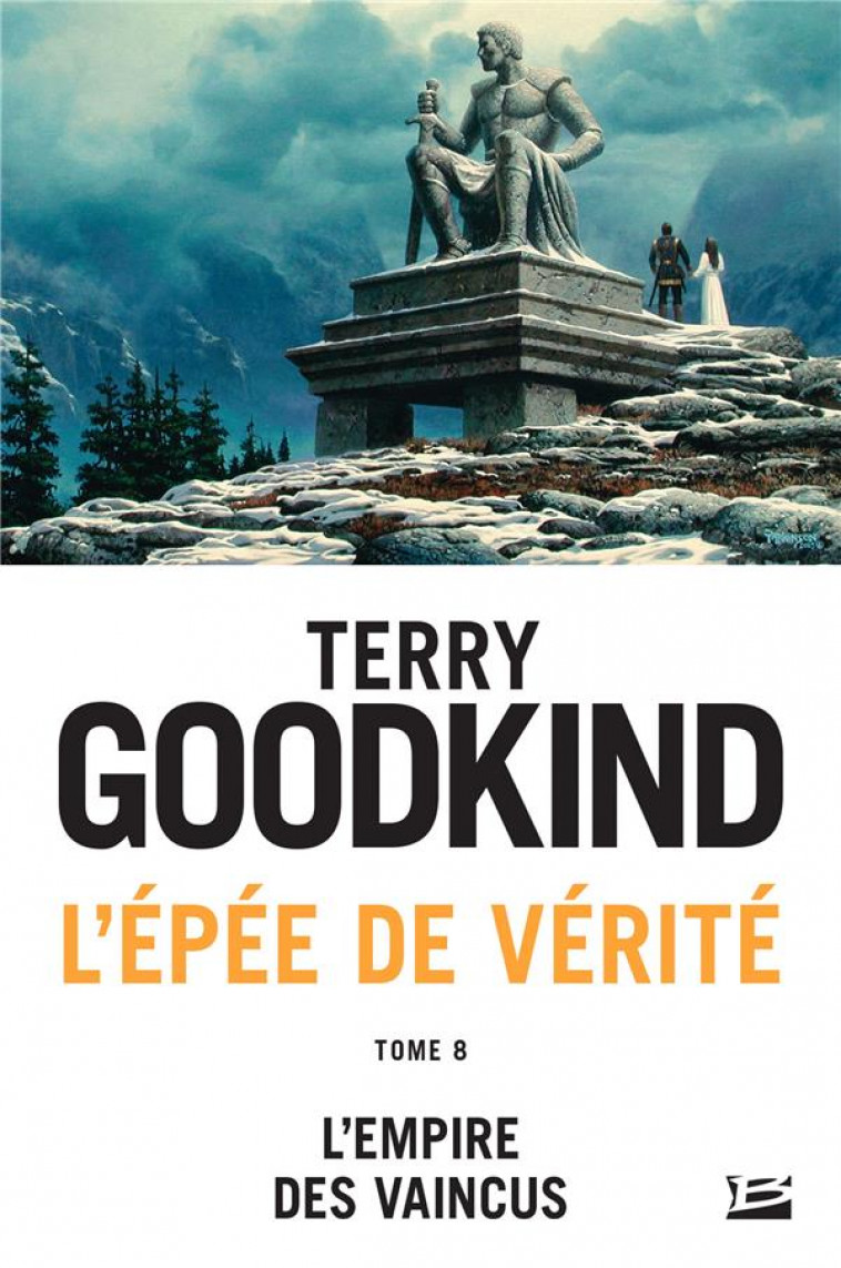 L-EPEE DE VERITE, T8 : L-EMPIRE DES VAINCUS - GOODKIND TERRY - Milady