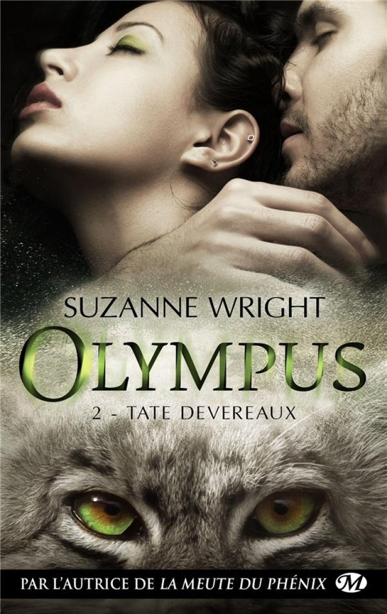 OLYMPUS, T2 : TATE DEVEREAUX - WRIGHT SUZANNE - MILADY