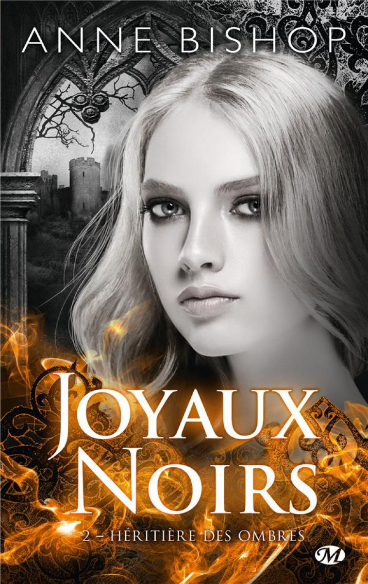 JOYAUX NOIRS, T2 : HERITIERE DES OMBRES - BISHOP ANNE - MILADY