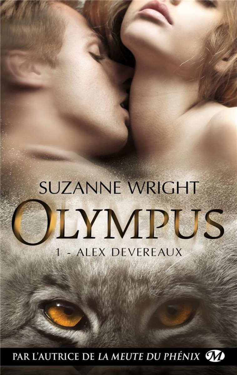 OLYMPUS, T1 : ALEX DEVEREAUX - WRIGHT SUZANNE - MILADY