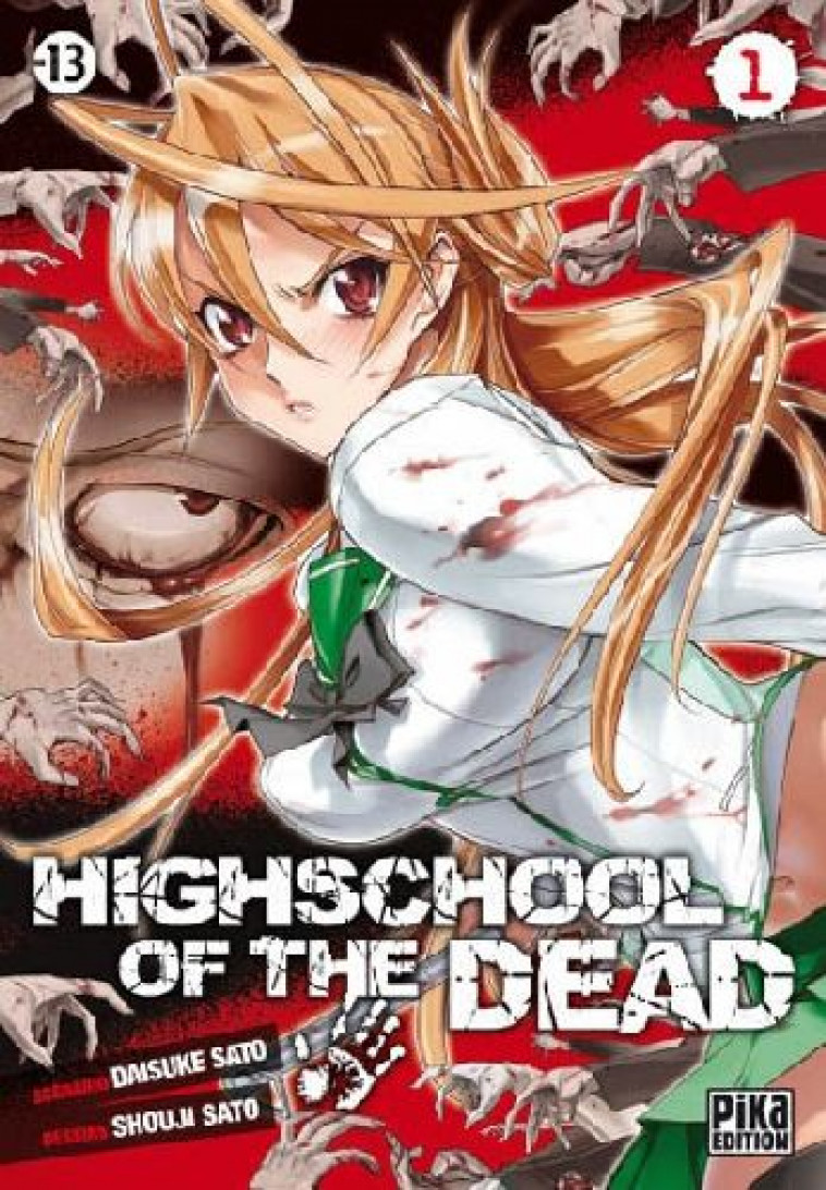 HIGHSCHOOL OF THE DEAD T01 - SATO - PIKA