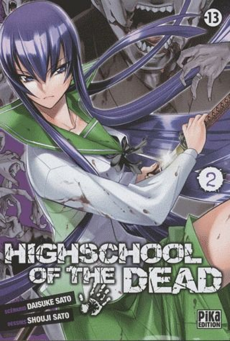 HIGHSCHOOL OF THE DEAD T02 - SATO - PIKA