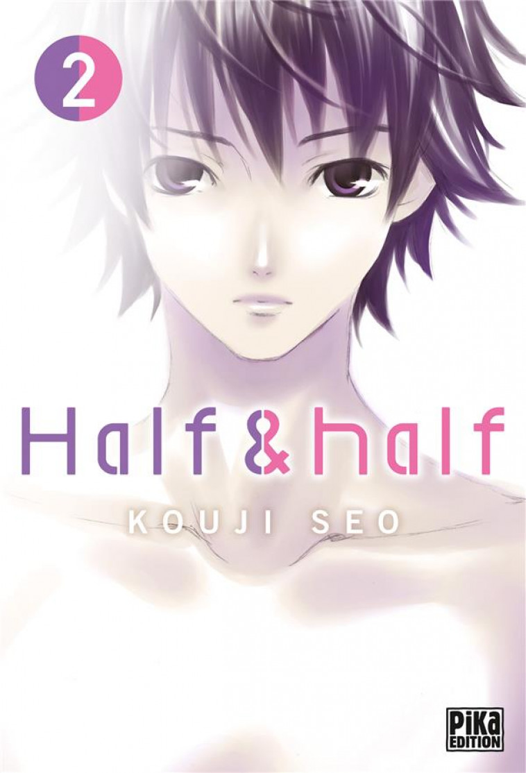 HALF & HALF T02 - SEO KOUJI - PIKA