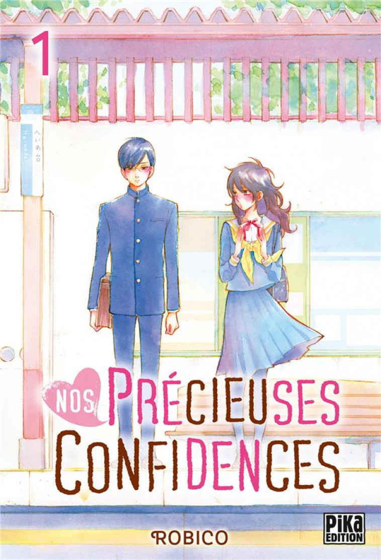 NOS PRECIEUSES CONFIDENCES T01 - ROBICO - NC