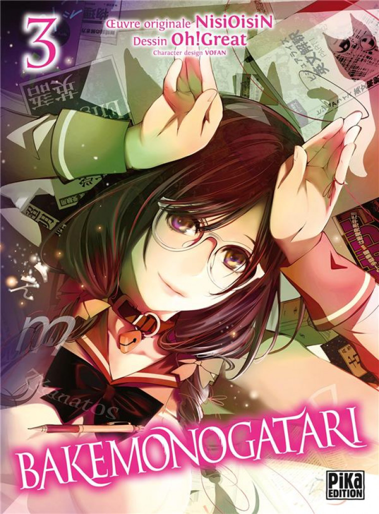 BAKEMONOGATARI T03 - OH! GREAT/NISIOISIN - PIKA