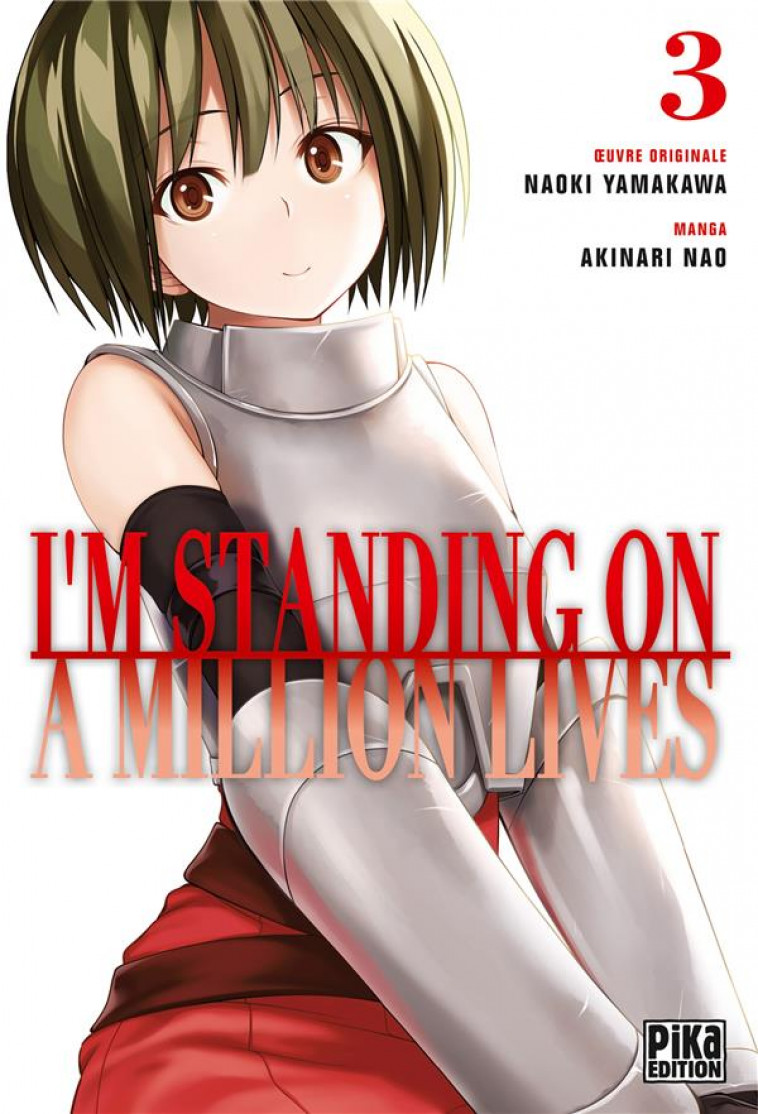 I-M STANDING ON A MILLION LIVES T03 - AKINARI/YAMAKAWA - PIKA